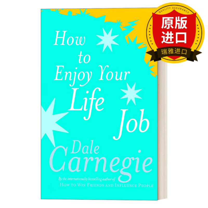 your life and job 享受工作 享受生活 戴尔·卡耐基 英文版 进口英语