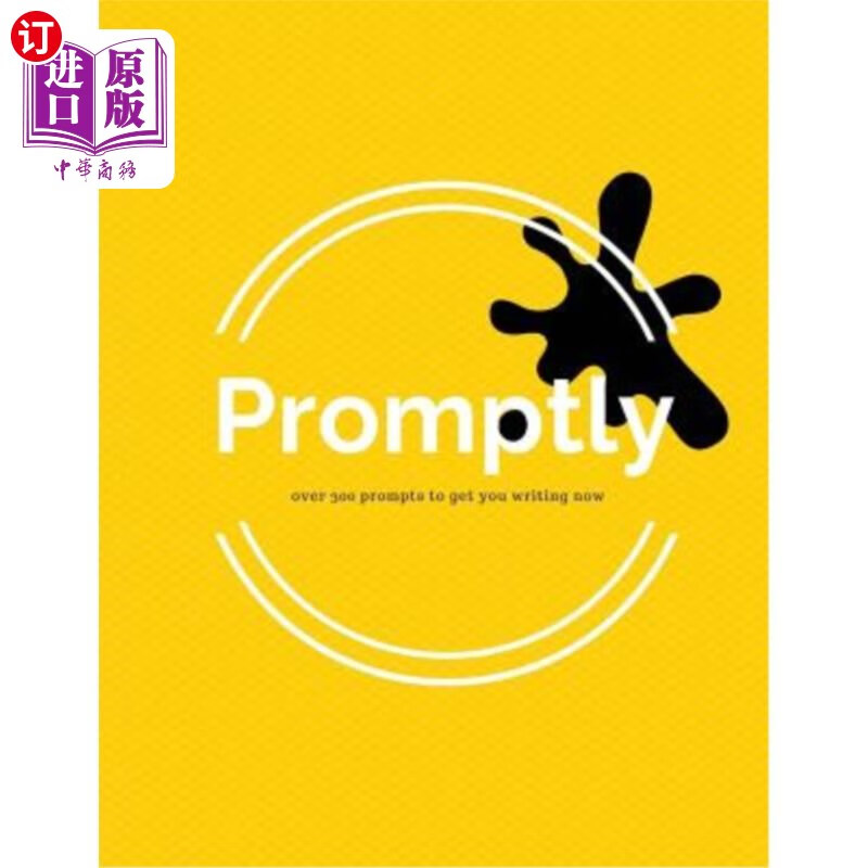 海外直订promptly: over 300 prompts to get you writing now 迅速