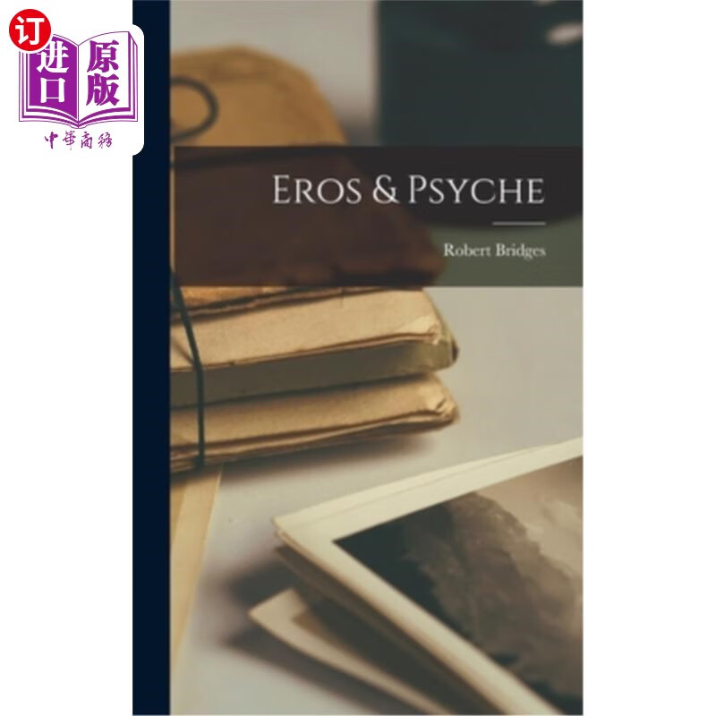 海外直订eros & psyche 爱与灵