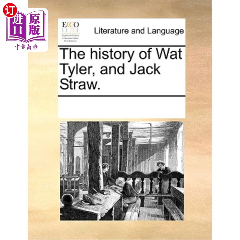 海外直订the history of wat tyler, and jack straw.