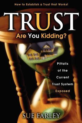 pitfalls of the current trust system exposed: how to establish