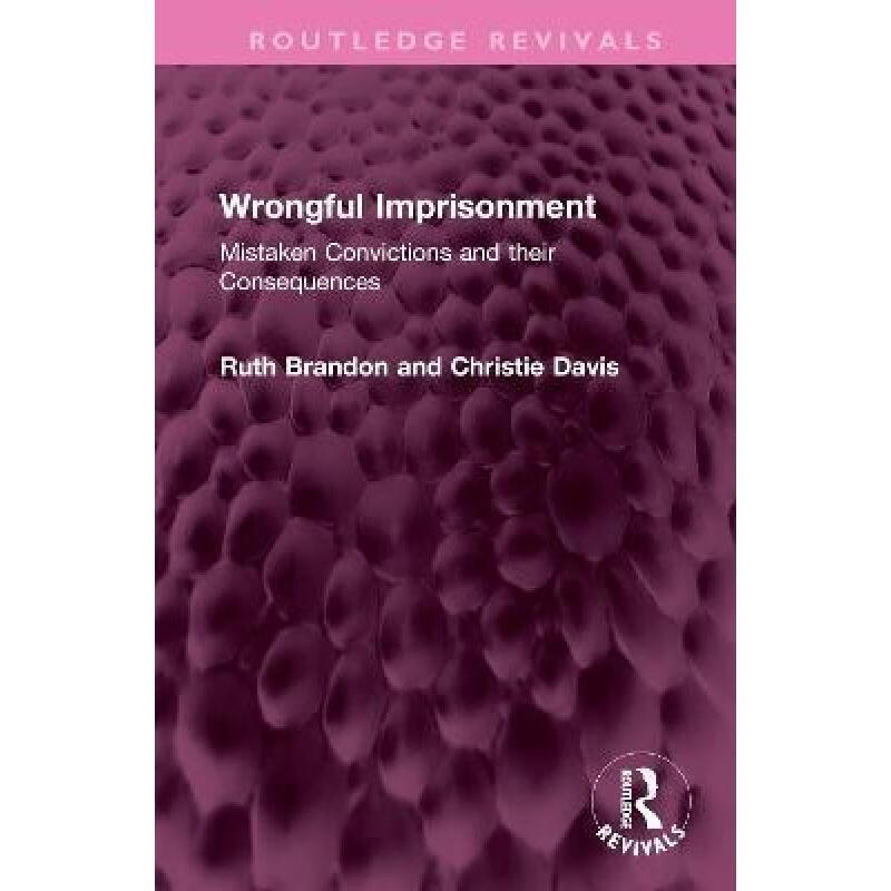【4周达】wrongful imprisonment: mistaken convictions and their