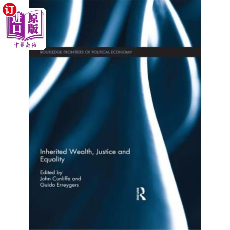 海外直订inherited wealth, justice and equality 继承的财富,正义和