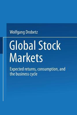 预订 global stock markets: expected returns, consumption, and