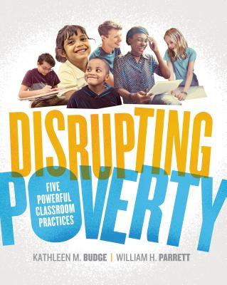 预订 disrupting poverty: five powerful classroom practices