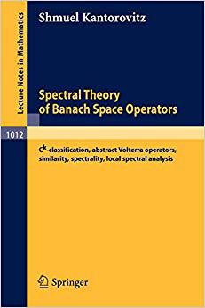 预订 spectral theory of banach space operators