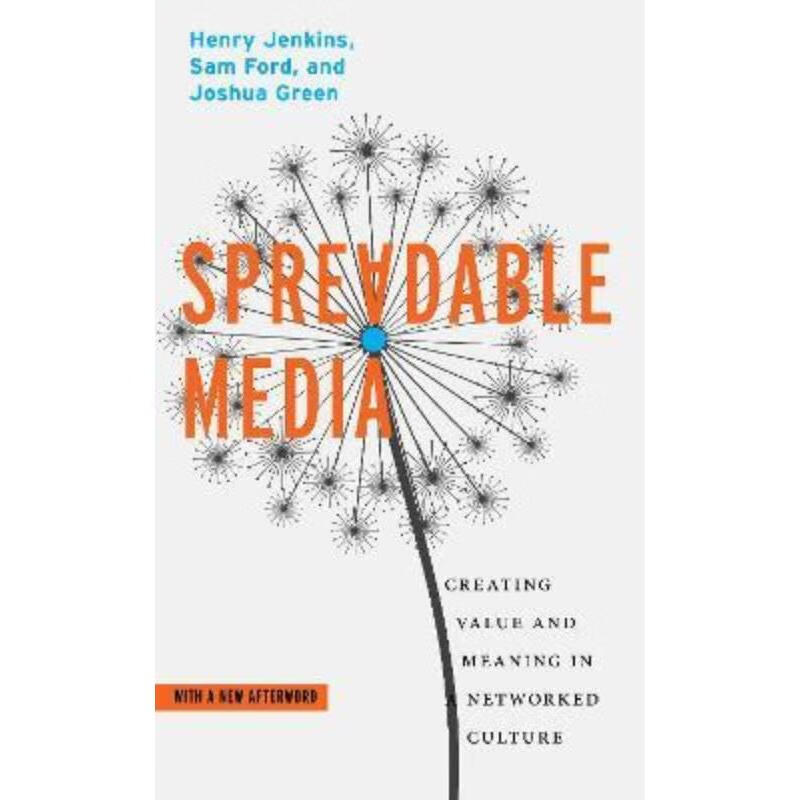 预订spreadable media:creating value and meaning in a networked