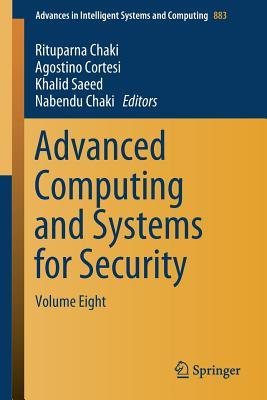 预订Advanced Computing and Systems for Security: Vol
