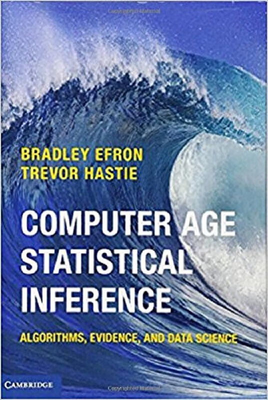 计算机时代统计推断：算法、证据和数据科学 英文原版 Computer Age