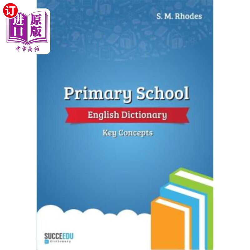 海外直订primary school english dictionary: key concepts 小学英语