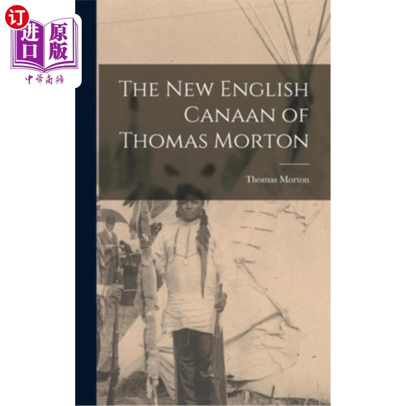 海外直订the new english canaan of thomas morton 托马斯·莫顿的新