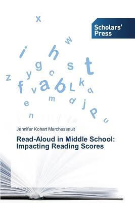 预订 read-aloud in middle school: impacting reading scores