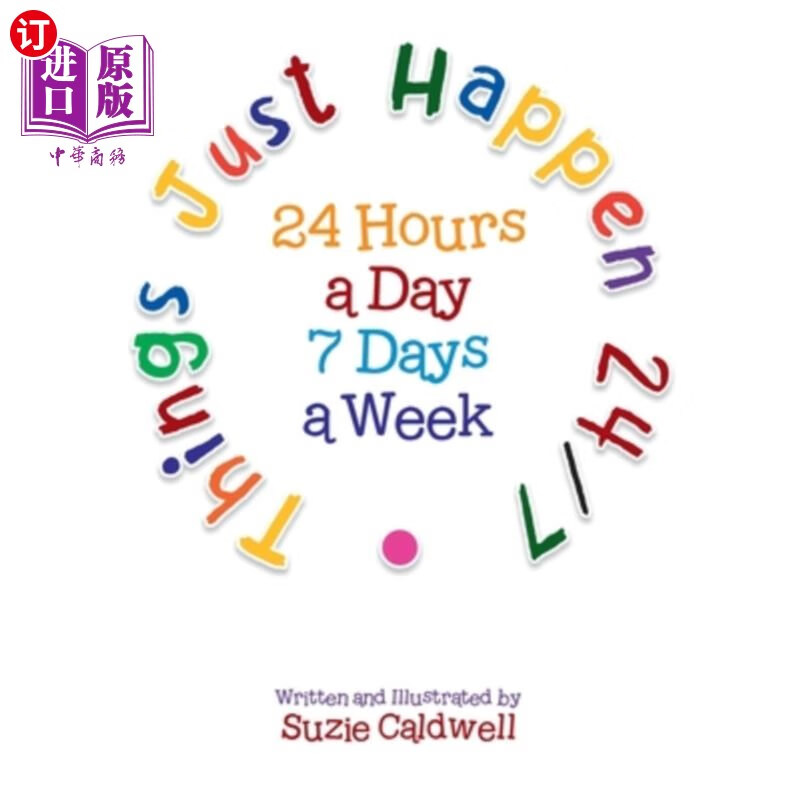 海外直订things just happen 24/7 事情每天24小时都在发生