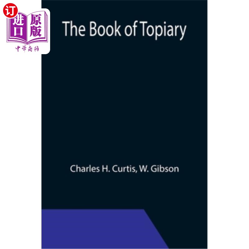 海外直订the book of topiary 修剪树木的书