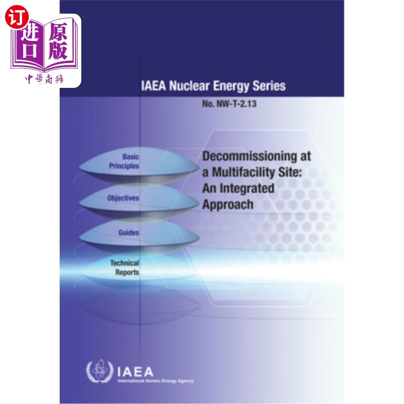 海外直订decommissioning at a multifacility site 多设施现场的退役