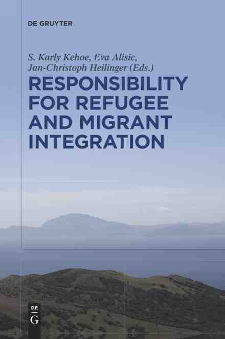 预售 按需印刷 responsibility for refugee and migrant integration