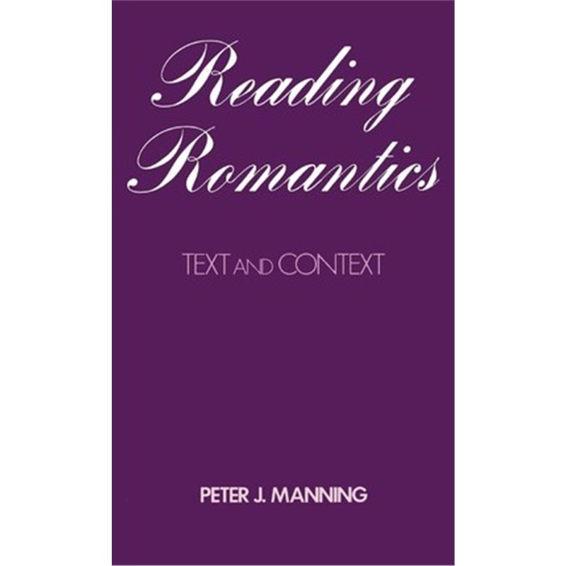 预订reading romantics:texts and contexts