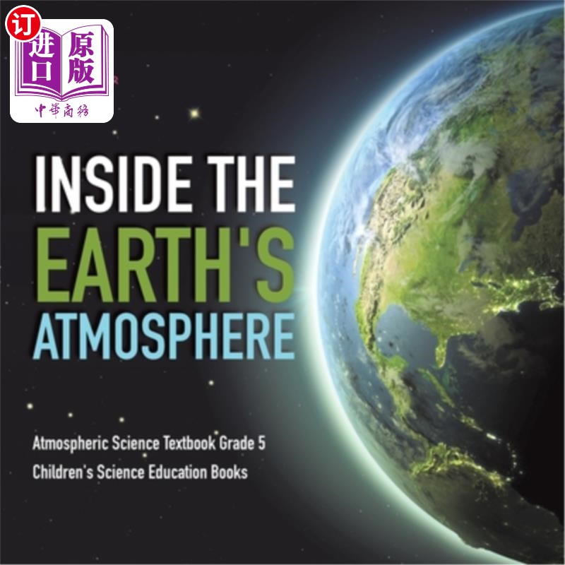 海外直订inside the earths atmosphere atmospheric science text