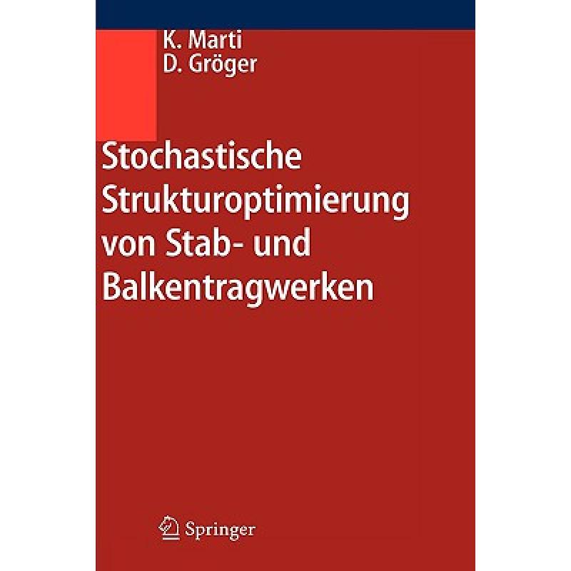 预订 stochastische strukturoptimierung von stab- .