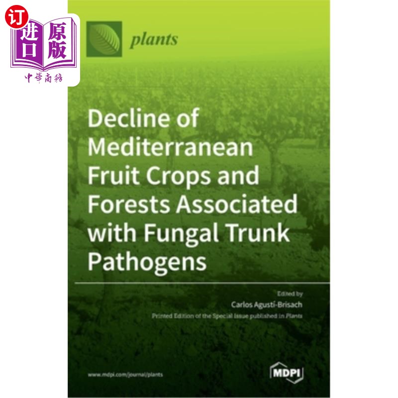 海外直订decline of mediterranean fruit crops and forests