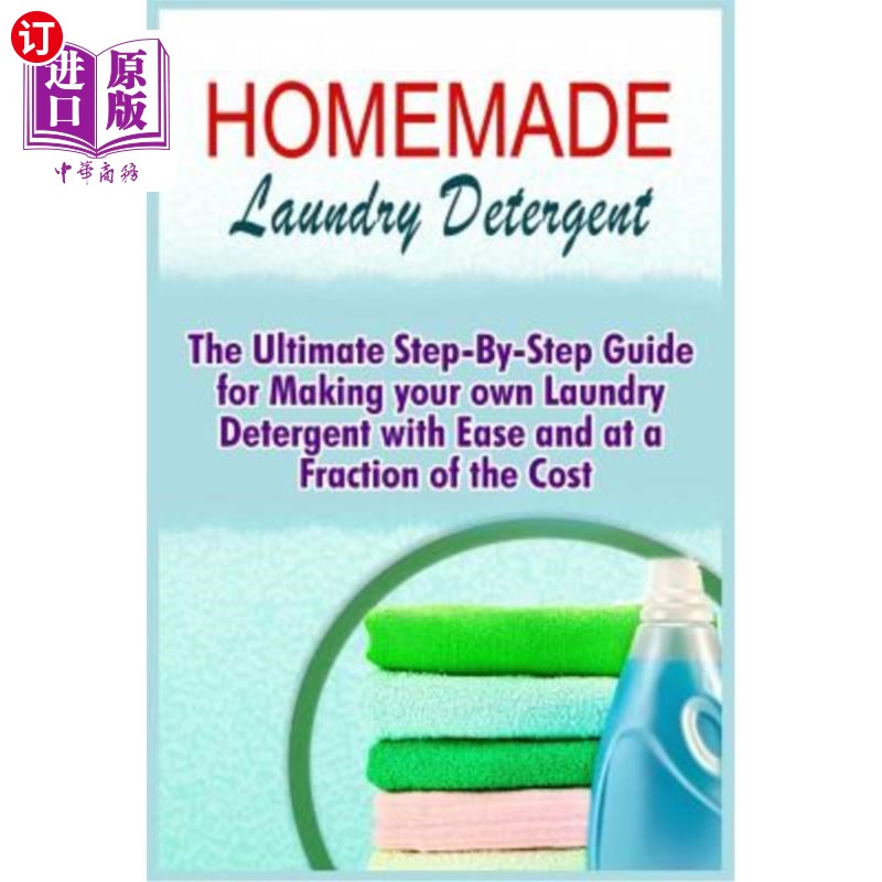 海外直订homemade laundry detergent: the ultimate step-by-step