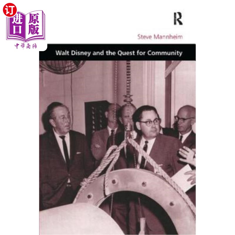 海外直订walt disney and the quest for community 沃尔特·迪士尼与