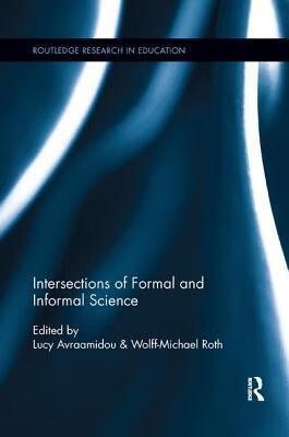 预订 intersections of formal and informal science