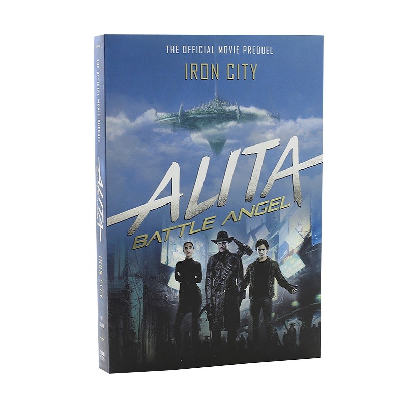 阿丽塔 战斗天使 钢铁城 英文原版 alita: battle angel - iron city