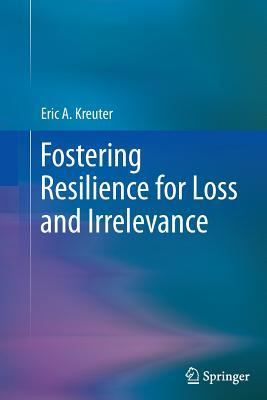 预订fostering resilience for loss and irrelevance