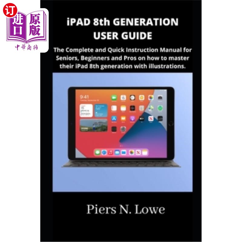 海外直订ipad 8th generation user guide: the complete and quick
