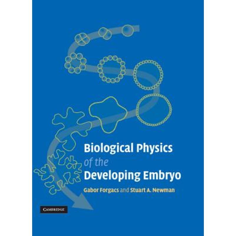 预订 Biological Physics of the Developing Embryo