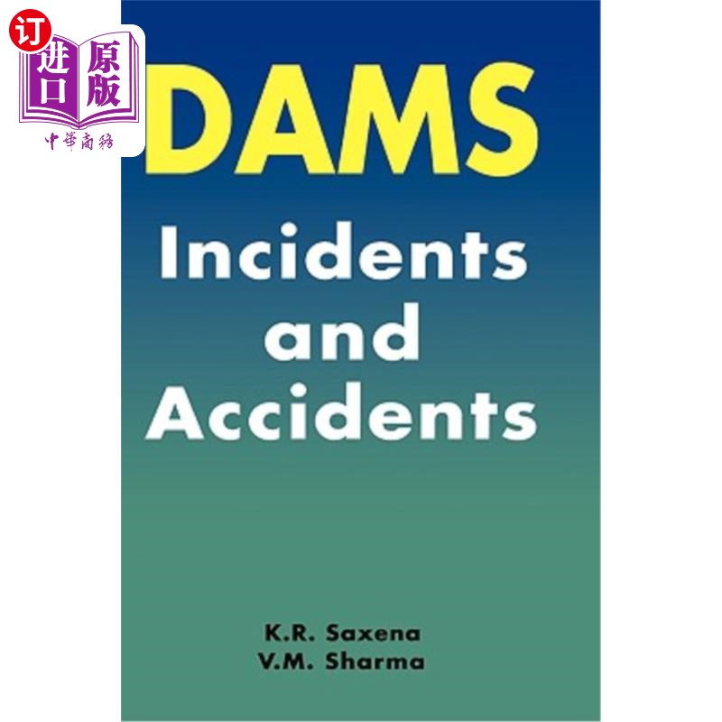 海外直订dams: incidents and accidents 水坝:事件和事故