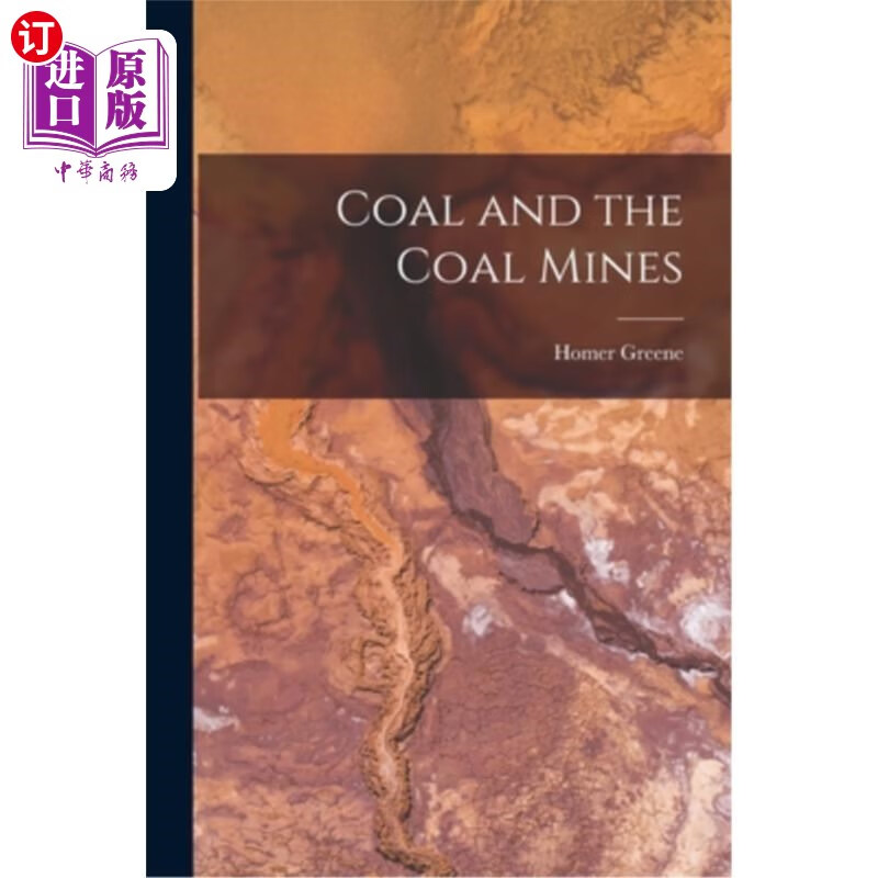 海外直订coal and the coal mines 煤和煤矿