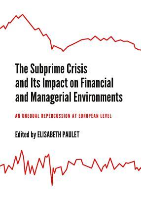 预订 the subprime crisis and its impact on financial and
