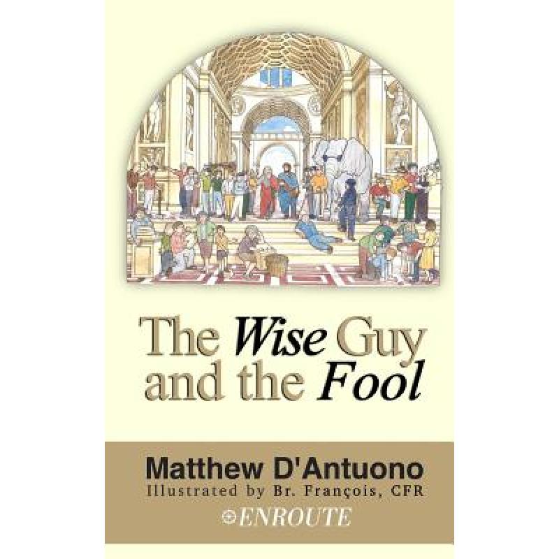 预订 the wise guy and the fool: a philosophical o.