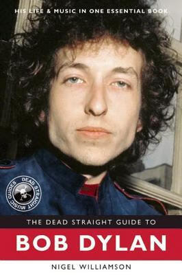 预订the dead straight guide to bob dylan