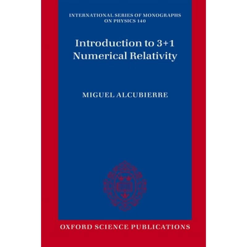 预订 Introduction to 3+1 Numerical Relativity
