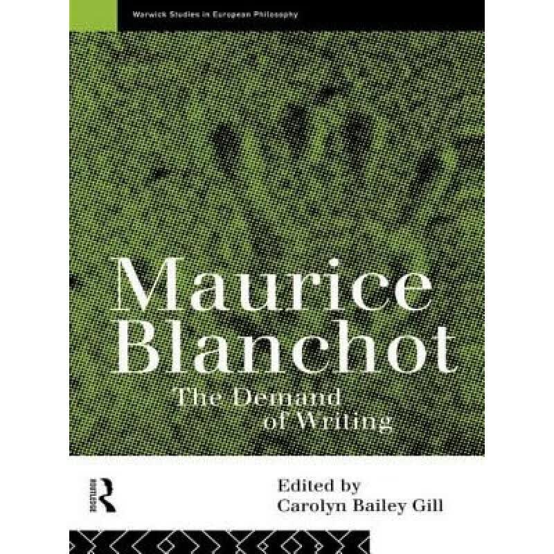 预订 Maurice Blanchot : The Demand of Writing