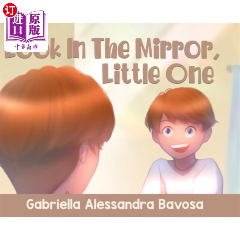 海外直订look in the mirror, little one 快照照镜子,小家伙