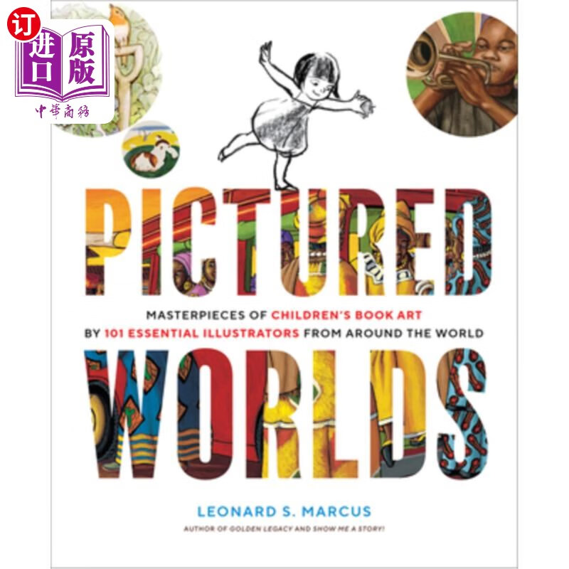 海外直订pictured worlds: masterpieces of childrens book art by