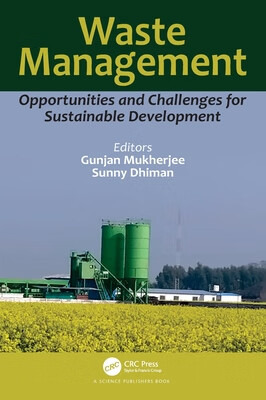 预订 Waste Management: Opportunities and Challenges for Sustainable Development
