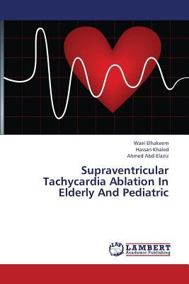 预订supraventricular tachycardia ablation in elderly