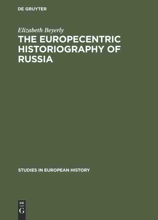 预售 按需印刷 the europecentric historiography of russia