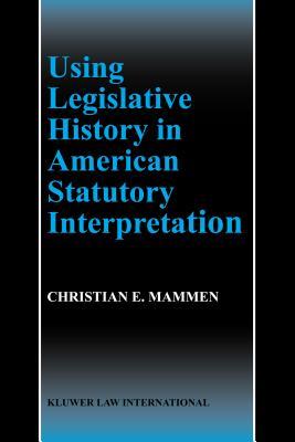 预订 using legislative history in american statutory