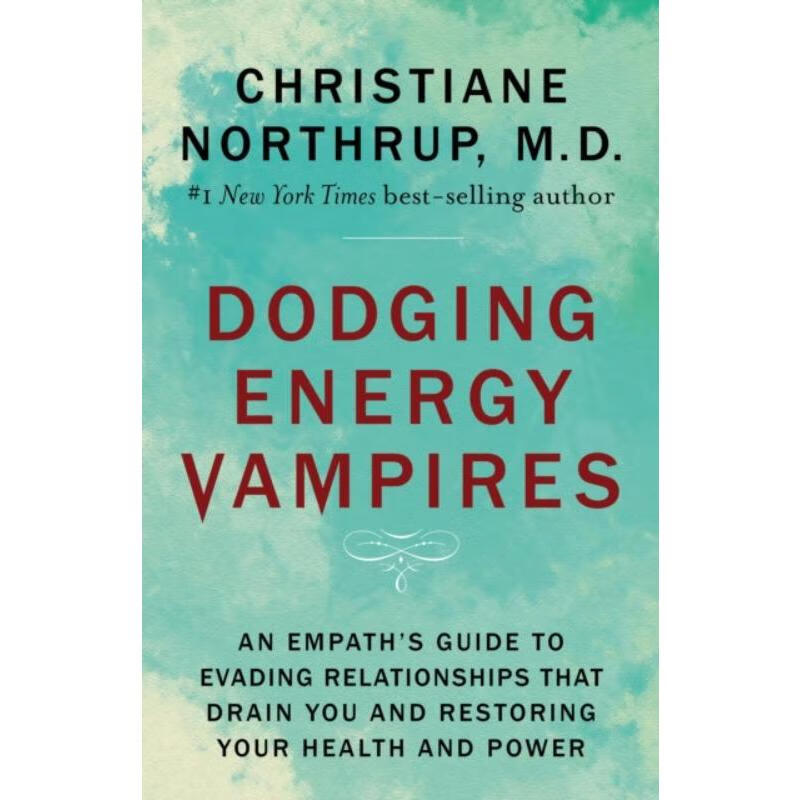 预订dodging energy vampires:an empaths guide to evading