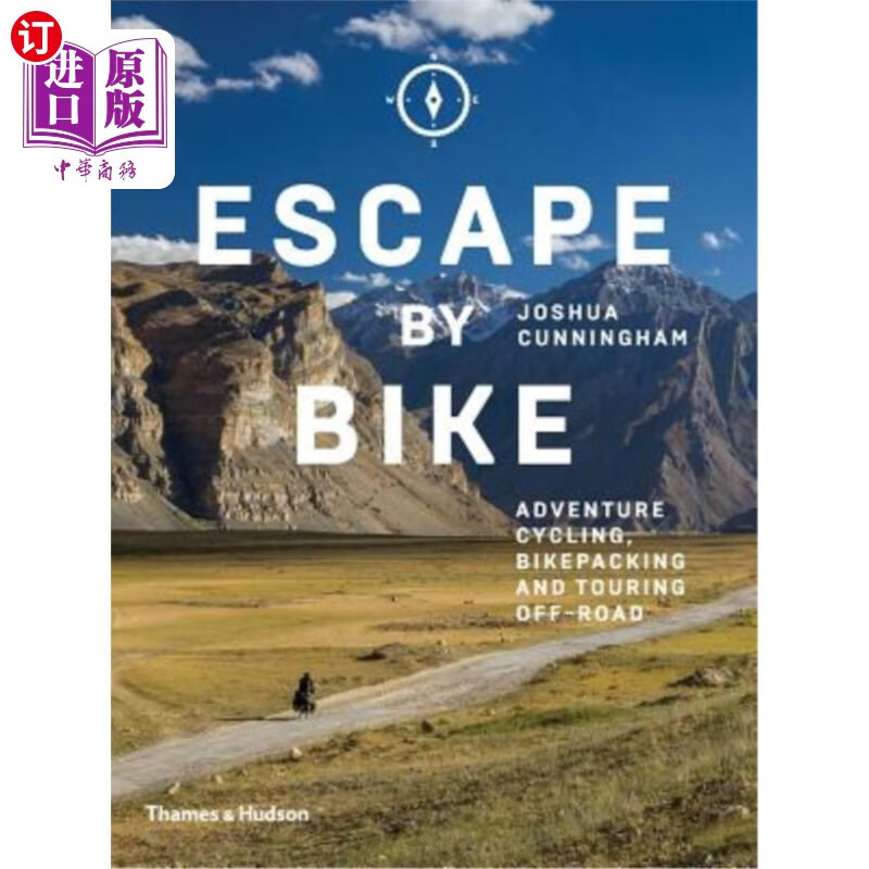 海外直订escape by bike: adventure cycling, bikepacking and