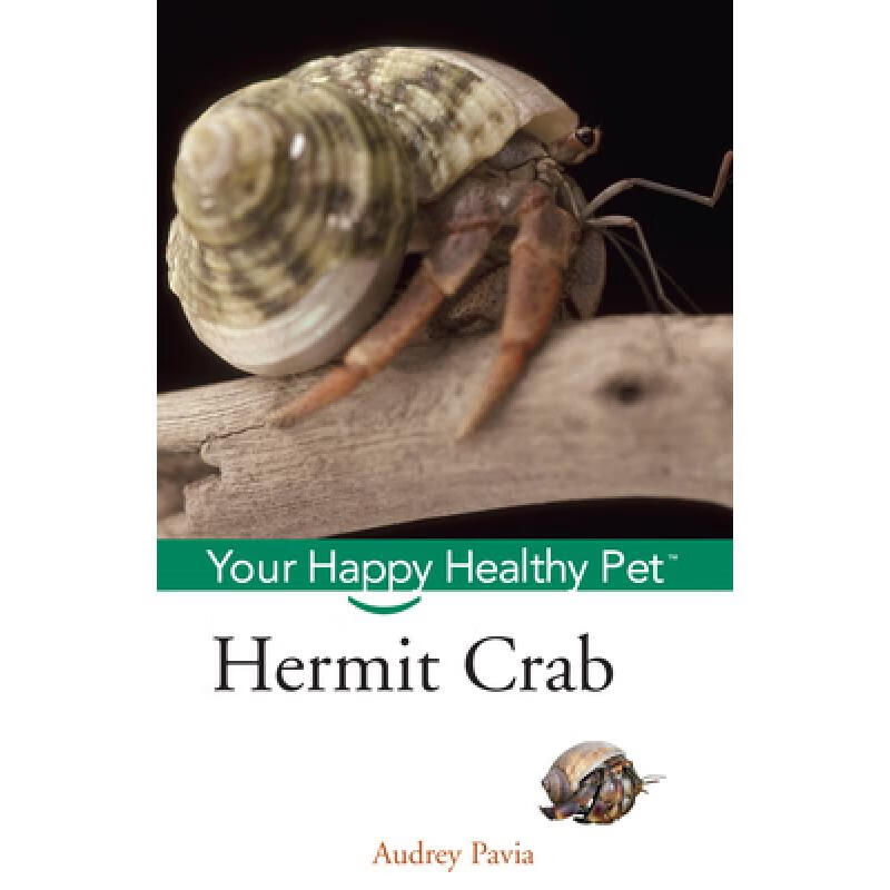 预订 Hermit Crab: Your Happy Healthy Pet