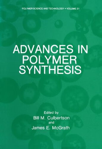 预订 advances in polymer synthesis