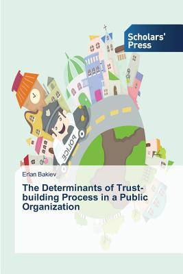 预订 the determinants of trust-building process in a public