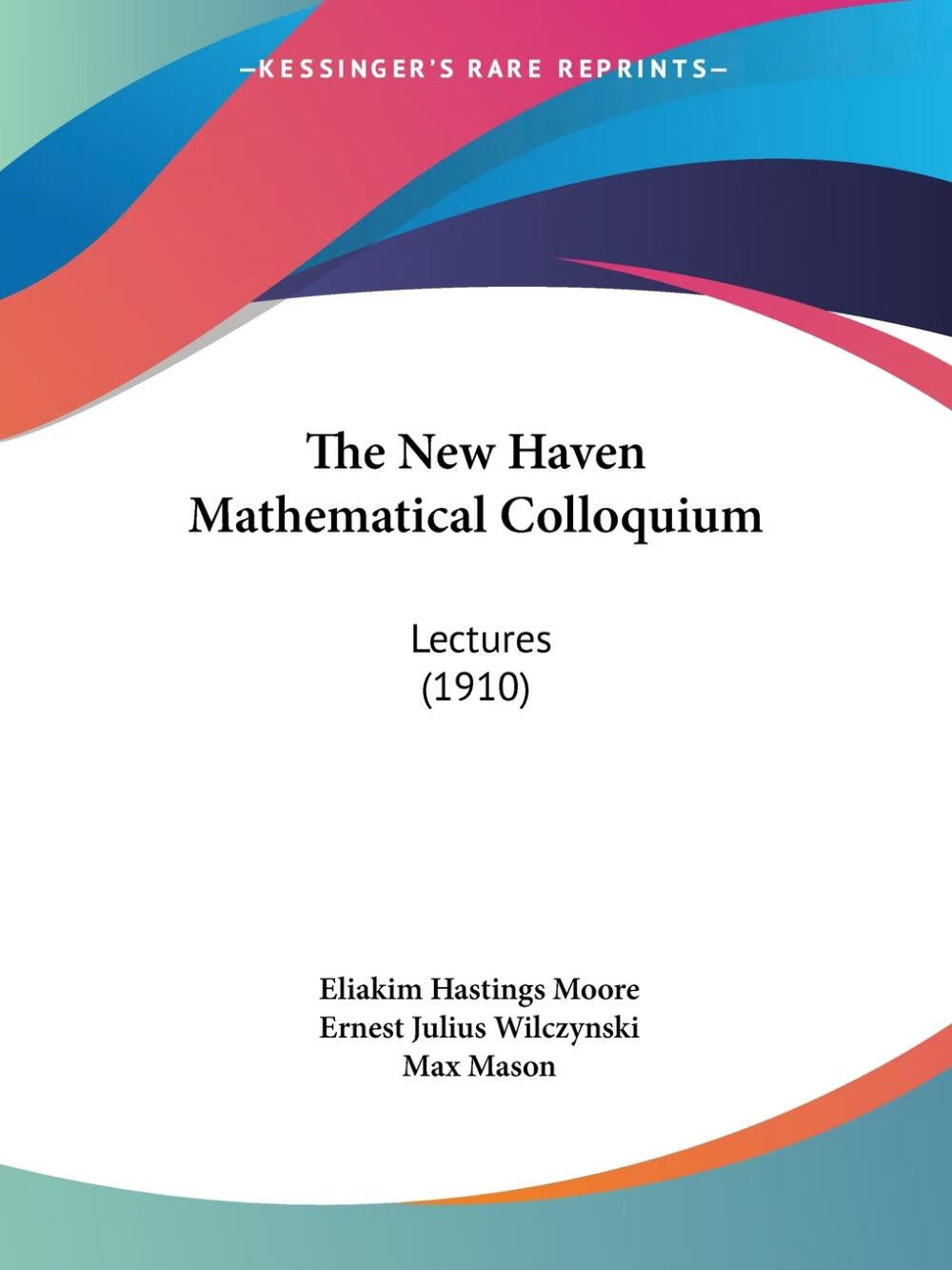 【预售 按需印刷】the new haven mathematical colloquium